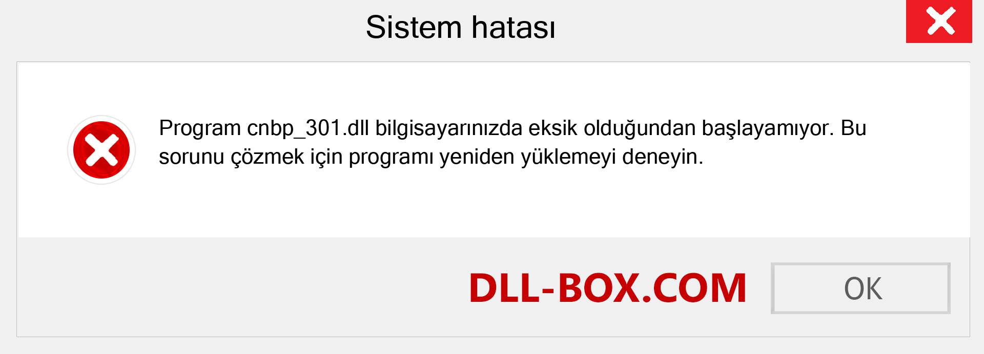 cnbp_301.dll dosyası eksik mi? Windows 7, 8, 10 için İndirin - Windows'ta cnbp_301 dll Eksik Hatasını Düzeltin, fotoğraflar, resimler